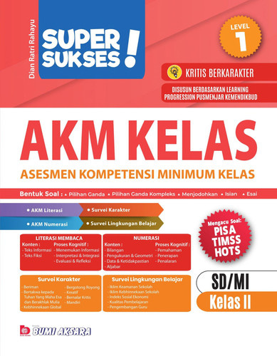 Super Sukses AKM Kelas SD/MI Kelas II - Asesmen Kompetensi Minimum Kelas + Kunci Jawaban