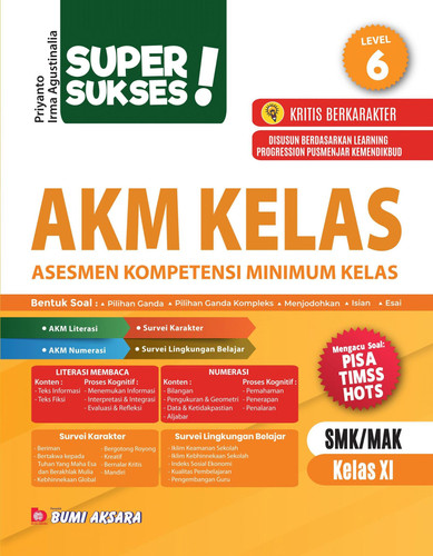 Super Sukses AKM Kelas SMK/MAK Kelas XI - Asesmen Kompetensi Minimum Kelas + Kunci Jawaban