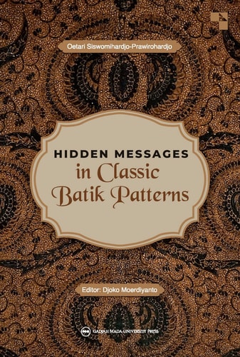 HIDDEN MESSAGES in Classic Batik Patterns