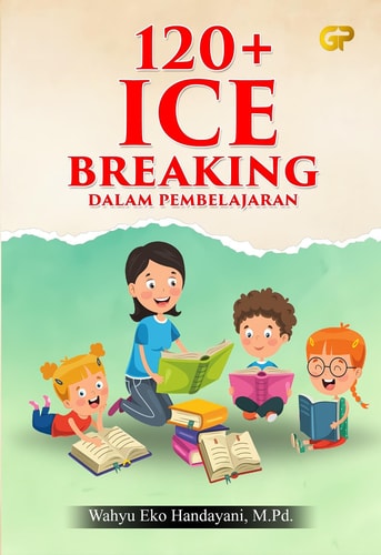 120+ ICE BREAKING DALAM PEMBELAJARAN