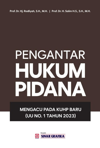 Pengantar Hukum Pidana Mengacu Pada KUHP Baru (UU NO.1 Tahun 2023)