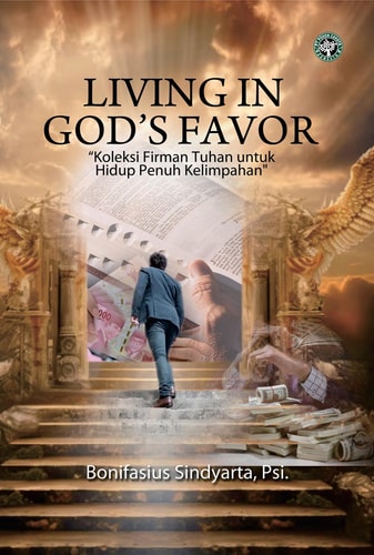Living in God’s favor - koleksi firman Tuhan untuk hidup penuh kelimpahan
