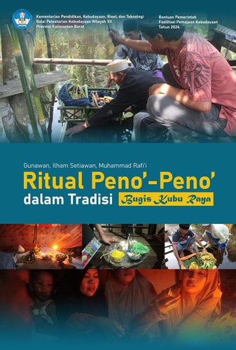 RITUAL PENO’-PENO’ DALAM TRADISI BUGIS KUBU RAYA
