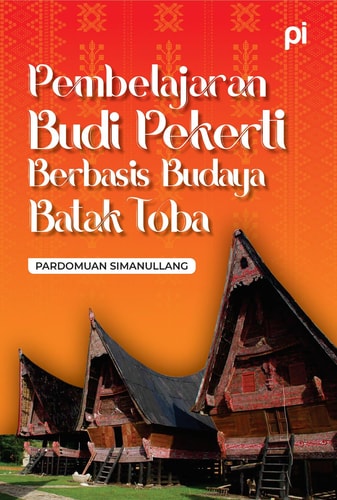 Pembelajaran Budi Pekerti Berbasis Budaya Batak Toba