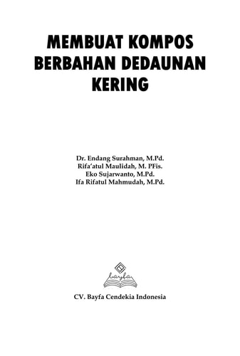 Membuat Kompos Berbahan Dedaunan Kering