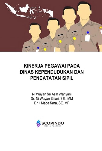 KINERJA PEGAWAI PADA DINAS KEPENDUDUKAN DAN PENCATATAN SIPIL