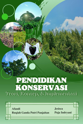 PENDIDIKAN KONSERVASI Teori, Konsep & Implementasi