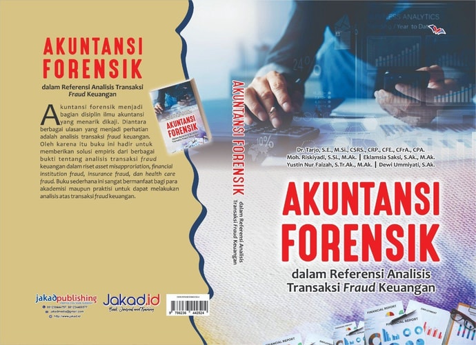 Akuntansi Forensik dalam Referensi Analisis Transaksi Fraud Keuangan