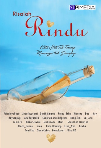 Risalah Rindu - Kata Hati tak Terucap Menunggu ‘tuk Diungkap