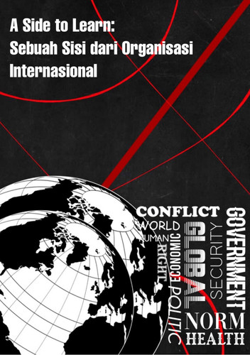 A side to learn: sebuah sisi dari organisasi internasional