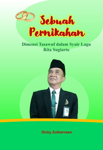 Sebuah Pernikahan - (Dimensi Tasawuf dalam Syair Lagu Rita Sugiarto)