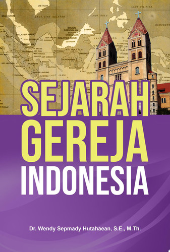 SEJARAH GEREJA INDONESIA