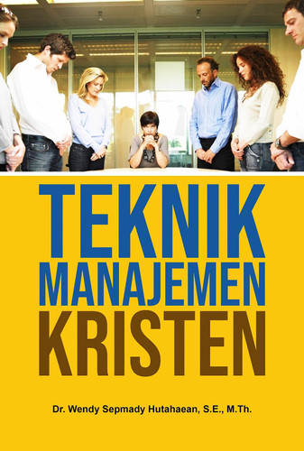 TEKNIK MANAJEMEN KRISTEN