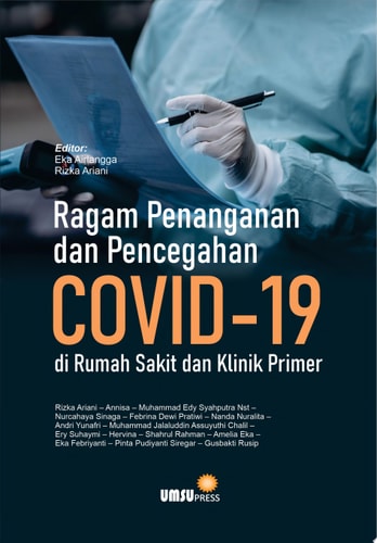 Ragam Penanganan dan Pencegahan COVID -19 di Rumah Sakit dan Klinik Primer