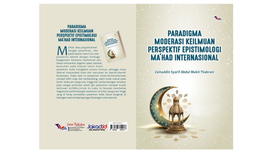 PARADIGMA MODERASI KEILMUAN PERSPEKTIF EPISTIMOLOGI MA’HAD INTERNASIONAL