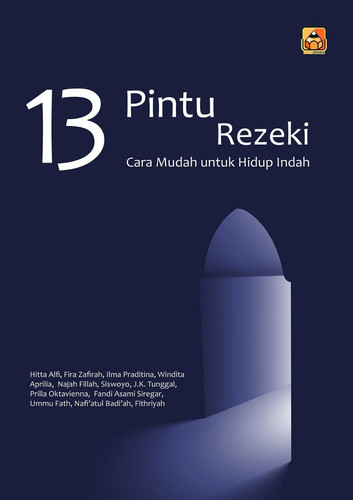 13 Pintu Rezeki (Cara Mudah untuk Hidup Indah)