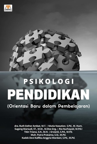 PSIKOLOGI PENDIDIKAN - Orientasi Baru dalam Pembelajaran