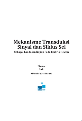 Mekanisme Transduksi Sinyal dan Siklus Sel Sebagai Landasan Kajian Pada Embrio Hewan