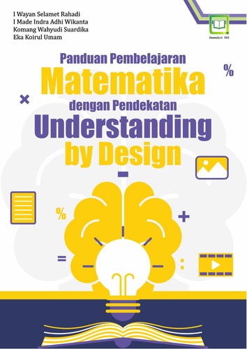 Panduan Pembelajaran Matematika dengan Pendekatan Understanding by Design