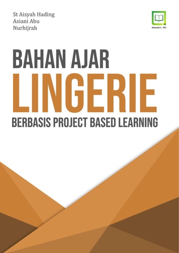 Bahan Ajar Lingerie Berbasis Project Based Learning