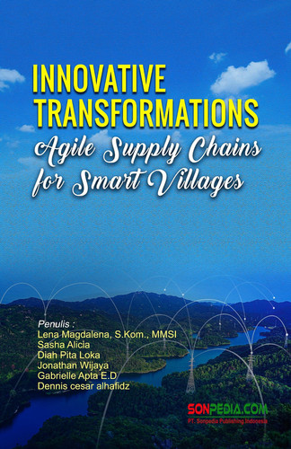 Innovative Transformations: Agile Supply Chains for Smart Villages