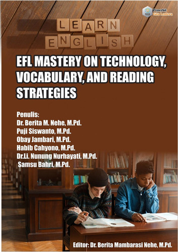 Efl Mastery on Technology, Vocabulary, and Reading Strategies