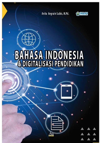 Bahasa Indonesia dan Digitalisasi Pendidikan