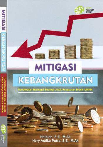 Mitigasi Kebangkrutan (Pendekatan Berbagai Strategi untuk Penguatan Bisnis UMKM)