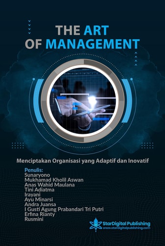 The Art Of Management - Menciptakan Organisasi yang Adaptif dan Inovatif
