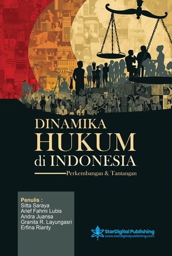 Dinamika Hukum di Indonesia - Perkembangan & Tantangan
