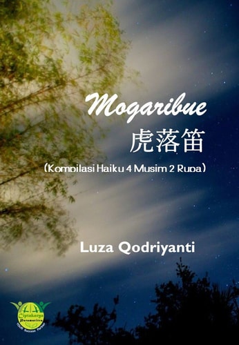 Mogaribue  - Kompilasi Haiku 4 Musim 2 Rupa