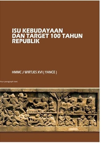 Isu Kebudayaan dan Target 100 Тahun Republik