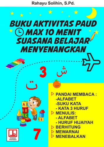 Buku Aktivitas PAUD Max 10 Menit Suasana Belajar Menyenangkan