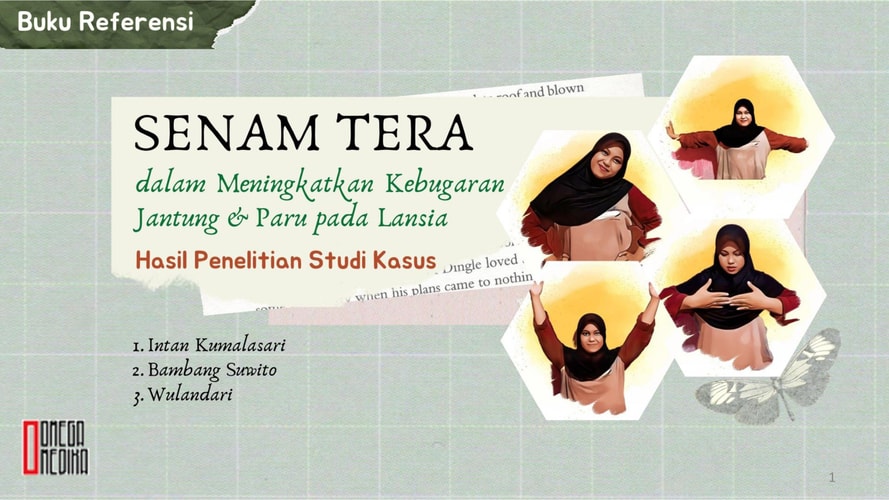 Senam Tera dalam Meningkatkan Kebugaran Jantung dan Paru pada Lansia