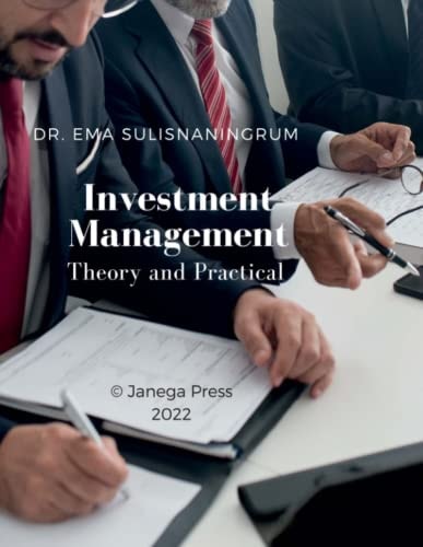 Investment Management Theory and Practical