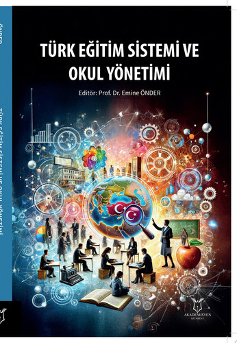Türk Eğitim Sistemi ve Okul Yönetimi