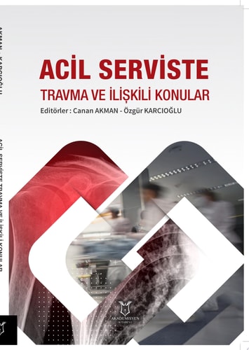 Acil Serviste Travma ve İlişkili Konular