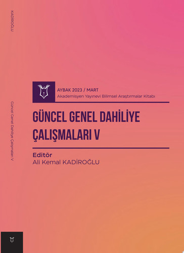 Güncel Genel Dahiliye Çalışmaları V