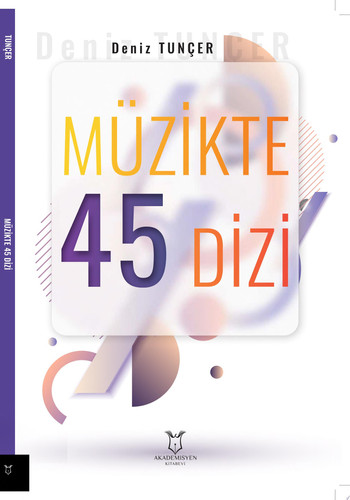 Müzikte 45 Dizi