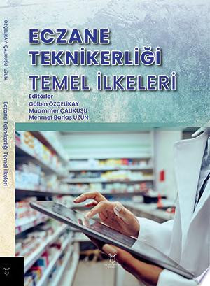 Eczane Teknikerliği Temel İlkeleri