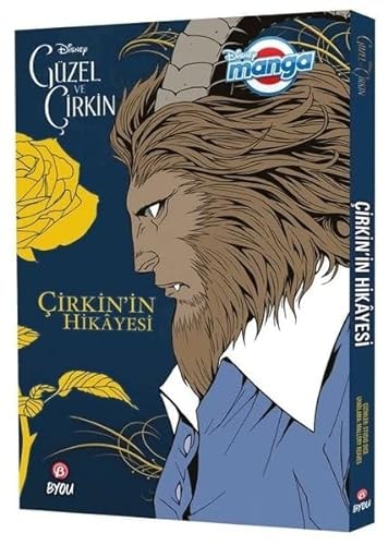 Disney Manga - GŸzel ve ‚irkin - ‚irkin'in Hikayesi