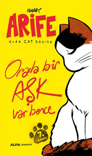 Arife - Evde Cat Basina Orada bir Ask Var Bence