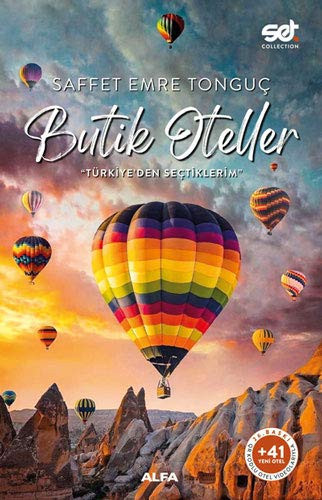 Butik Oteller - Türkiyeden Sectiklerim QR Kodlu Videolariyla 41 Yeni Otel