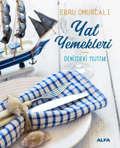 Yat Yemekleri Ciltli Denizdeki Mutfak