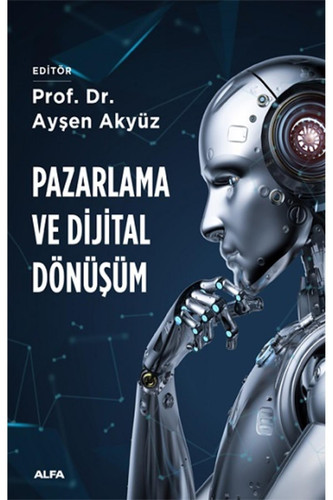 Pazarlama ve Dijital Dönüsüm