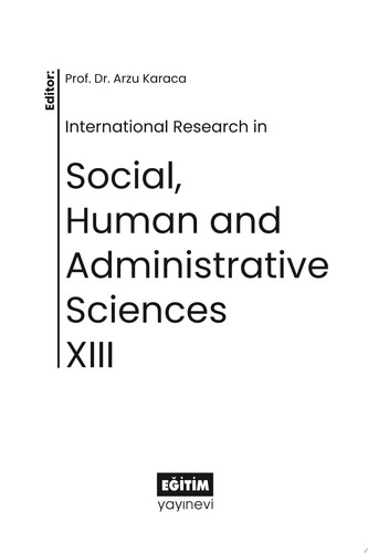 International Research in Social, Human and Administrative Sciences XIII