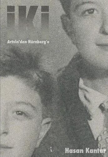 Iki - Artvinden Nürnberge