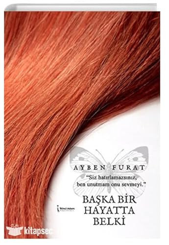 Başka Bir Hayatta Belki