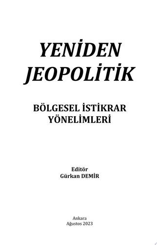 Yeniden Jeopolitik - Bölgesel İstikrar Yönelimleri