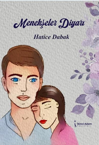 Menekşeler Diyarı